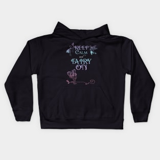 Keep Calm and Fairy On - Rainbow Kids Hoodie